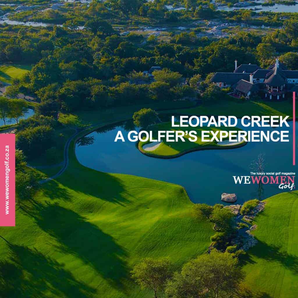 Leopard Creek A Golfer's Experience