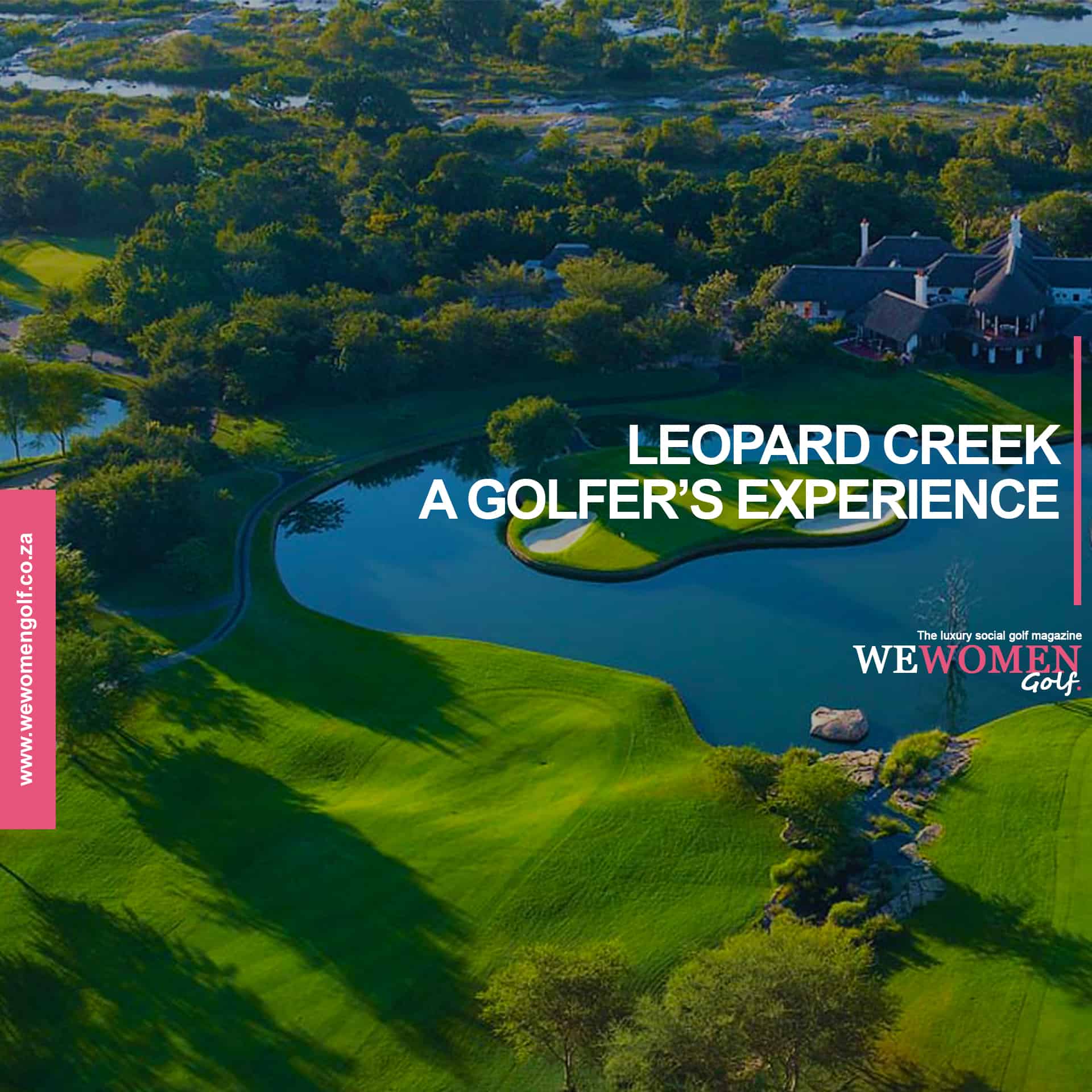 Leopard Creek A Golfer's Experience