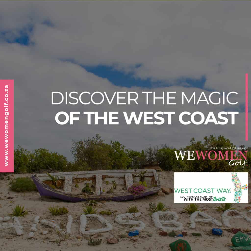 WEST COAST WAY – DISCOVER THE MAGIC OF THE WEST COAST