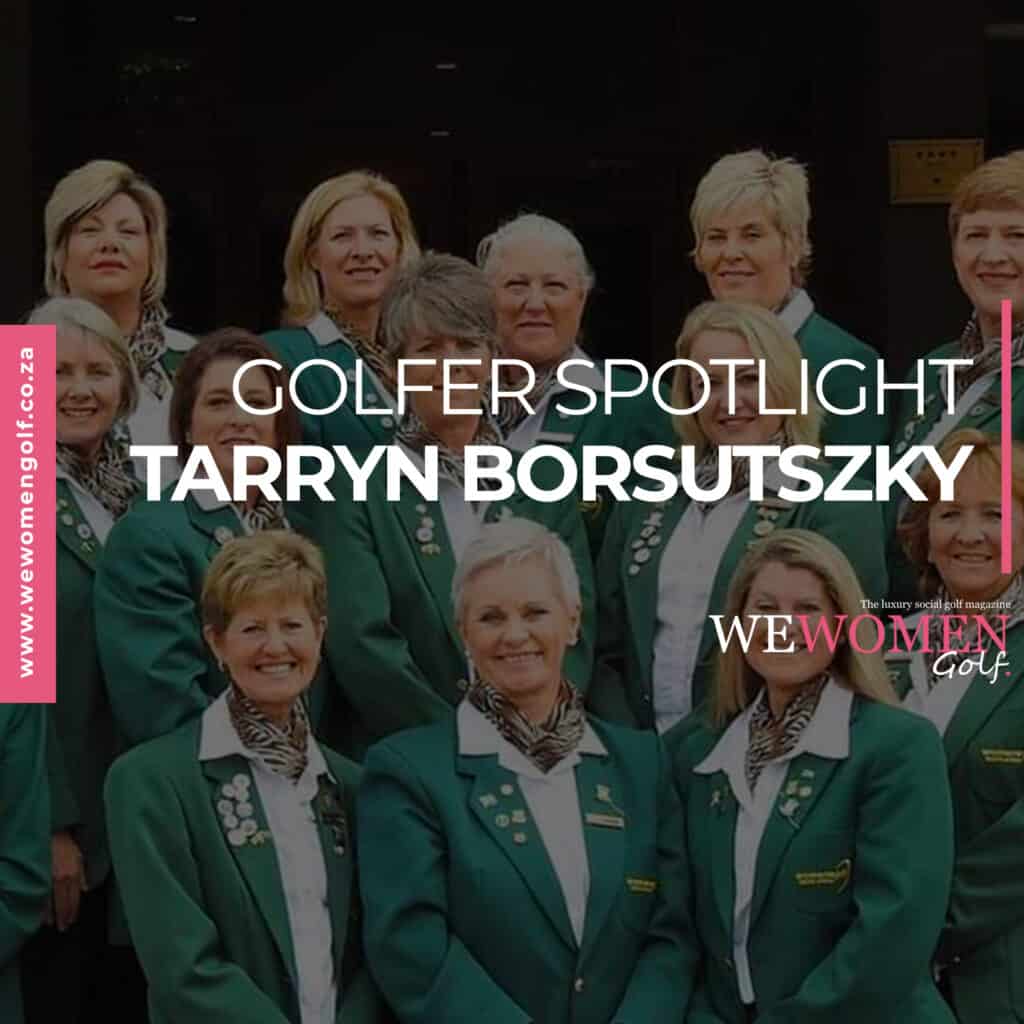 GOLFER SPOTLIGHT – TARRYN<br>BORSUTZKY