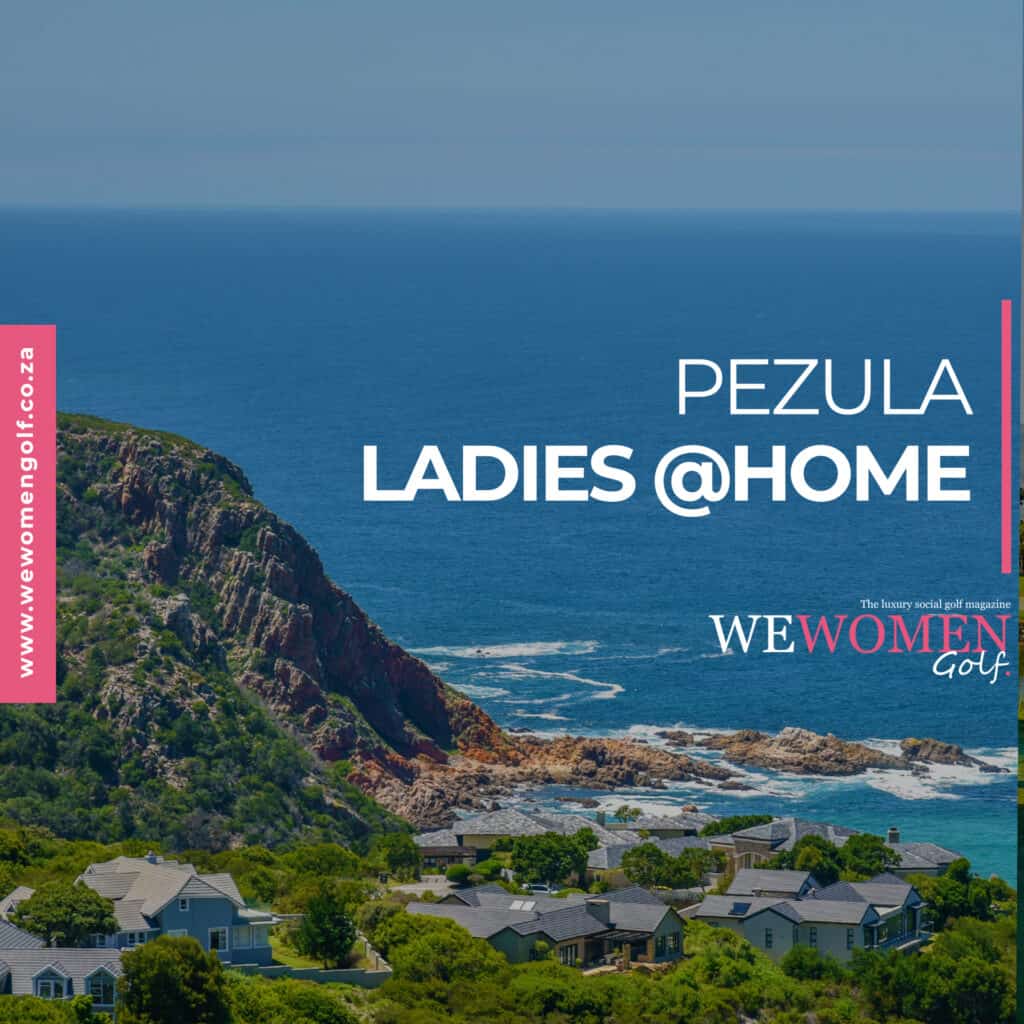 PEZULA LADIES @HOME GOLF DAY