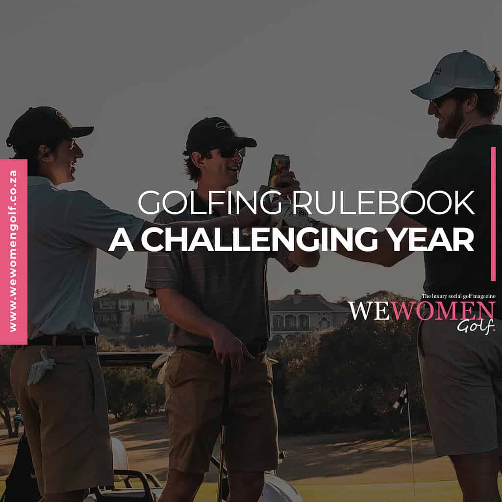 GOLFING RULEBOOK: A CHALLENGING YEAR